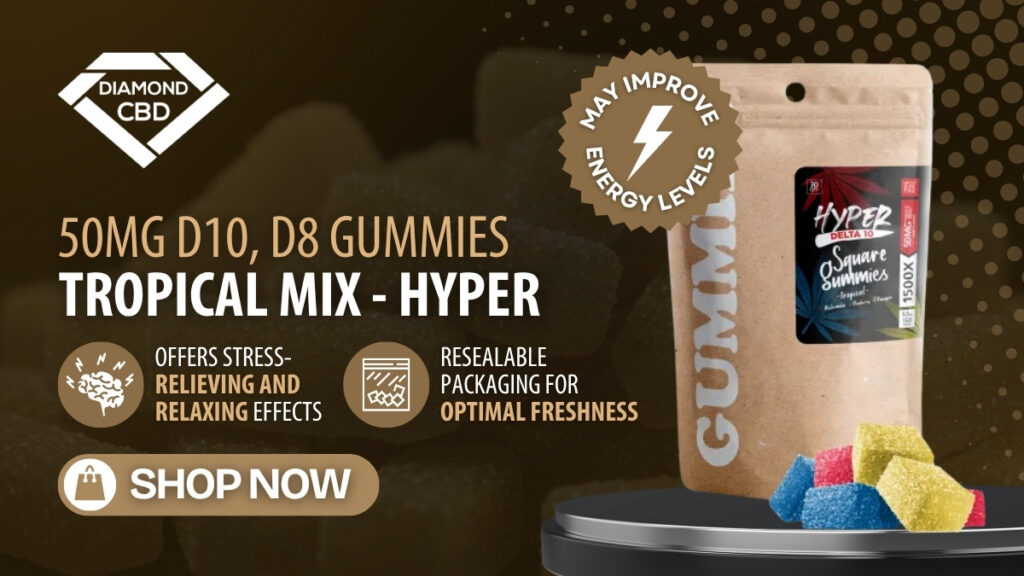 DiamondCBD 50mg D10, D8 Gummies - Tropical Mix - Hyper