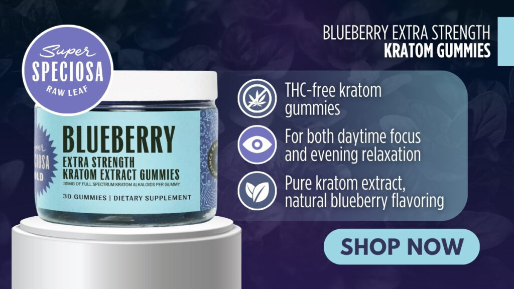 Super Speciosa Blueberry Extra Strength Kratom Gummies
