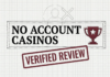 No Account Casinos USA: Best Instant Play Sites for 2025