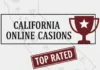 Best Online Casinos in California 2026