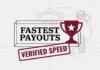 Fastest Payout Online Casinos in 2026: Withdrawal Speeds Tested and Ranked Fastest payout online casinos - withdrawal speeds tested and ranked